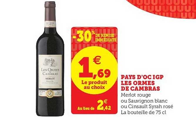 pays d'oc igp les ormes de cambras -30% de remise immédiate
