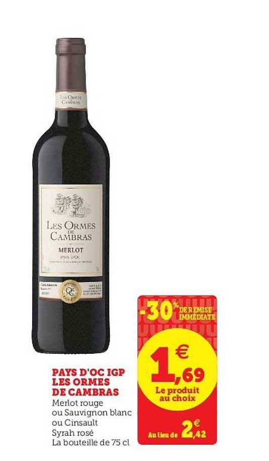 Pays D'oc Igp Les Ormes De Cambras -30% De Remise Immédiate