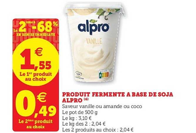 Produit Fermenté à Base De Soja Alpro Le 2ème à -68% En Remise Immédiate