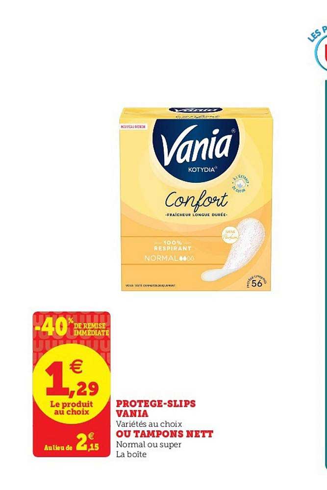 protège-slips vania ou tampons nett