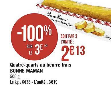 quatre quarts au beurre frais bonne maman -100% sur le 3e
