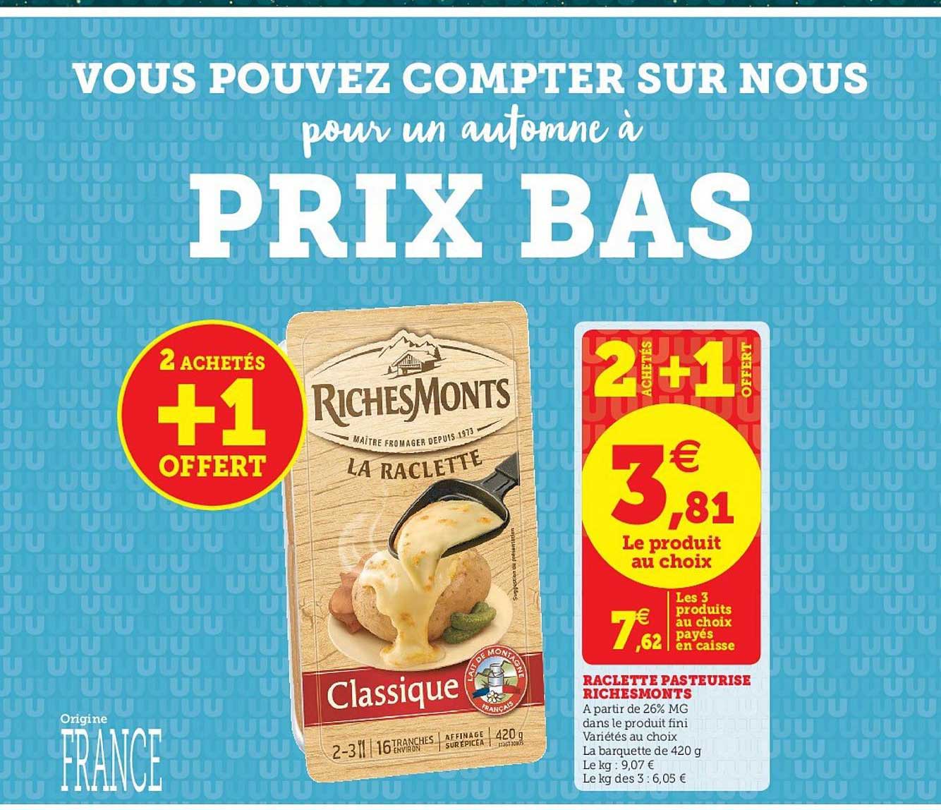 Raclette Pasteurisé Richesmonts
