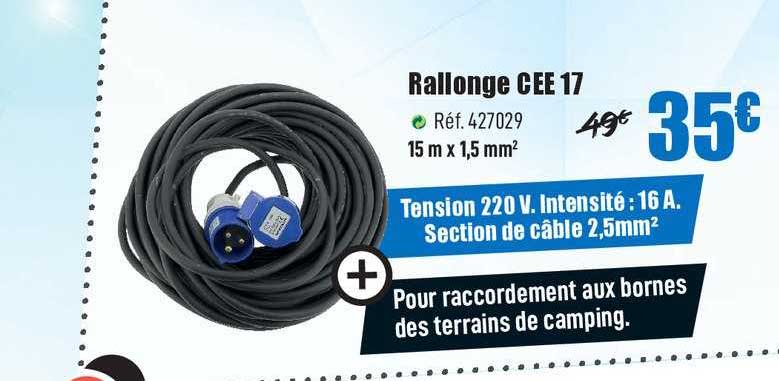 rallonge cee 17