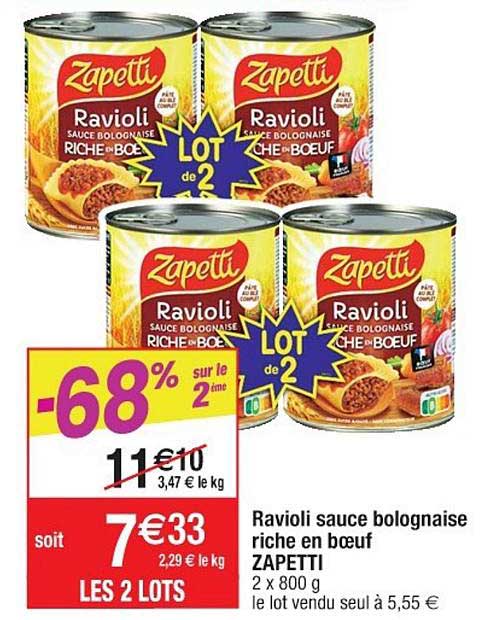 ravioli sauce bolognaise riche en bœuf zapetti -68% sur le 2ème