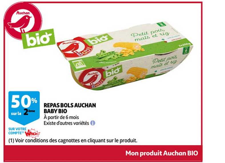 Repas Bols Auchan Baby Bio 50% Sur Le 2ème