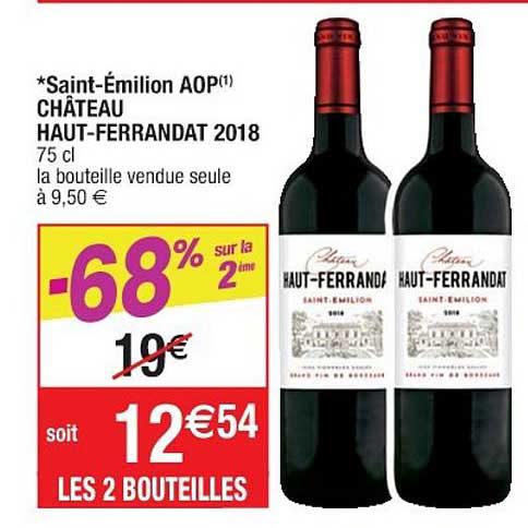saint émilion aop château haut ferrandat 2018 -68% sur la 2ème