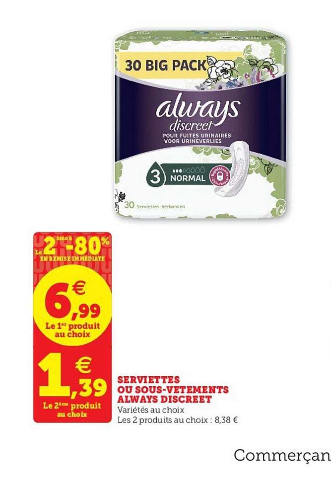 serviettes ou sous-vêtements always discreet