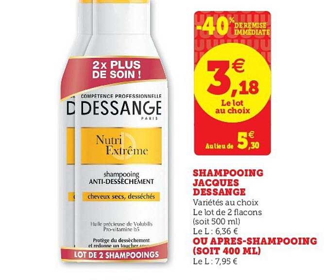 shampooing jacques dessange ou après-shampooing