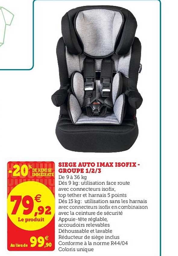 siège auto imax isofix - groupe 1-2-3