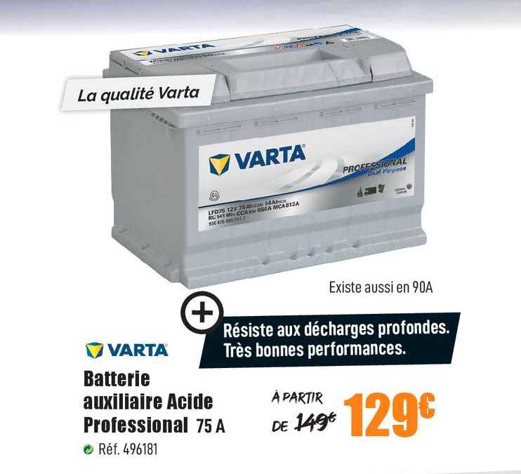 varta batterie auxiliaire acide professional 75 a