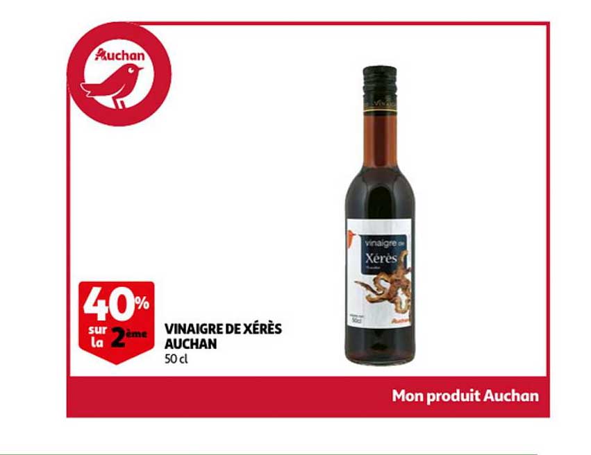 vinaigre de xérès auchan 40% sur la 2ème