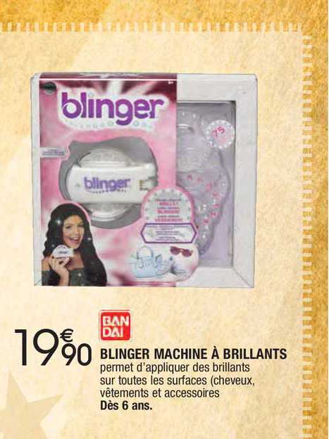 blinger machine à brillants bandai