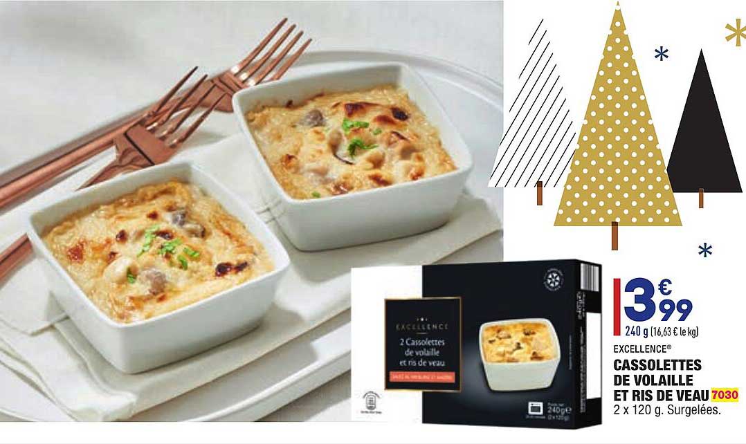 cassolettes de volaille et ris de veau excellence®