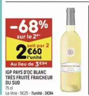 Igp Pays D'oc Blanc Très Fruité Fraîcheur Du Sud
