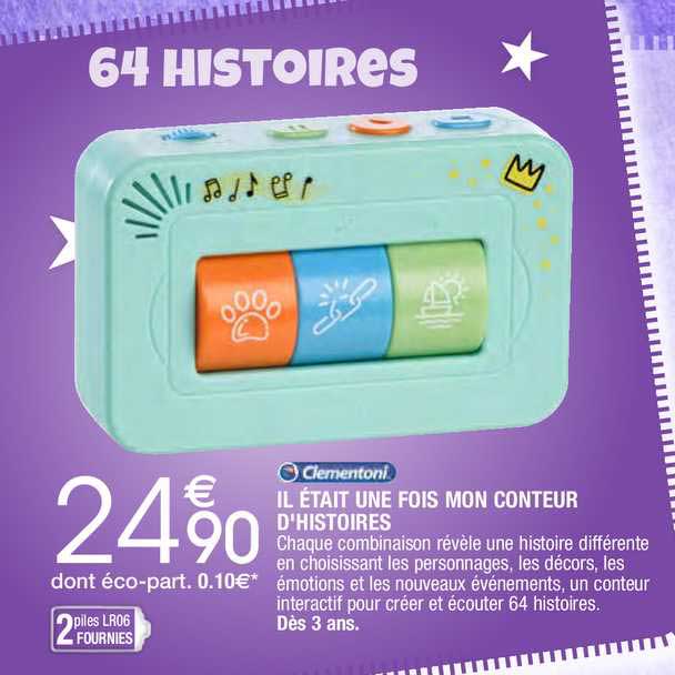 il était une fois mon conteur d'histoires clementoni