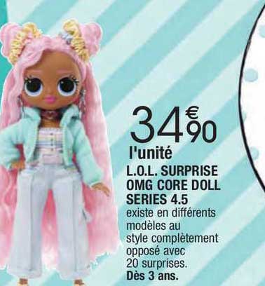 l.o.l. surprise omg core doll séries 4.5