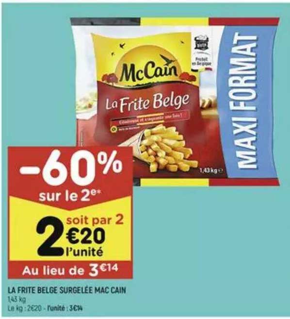 la frite belge surgelée mc cain