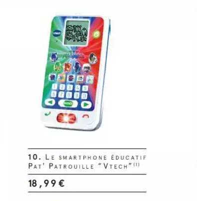 le smartphone éducatif pat' patrouille "vtech"
