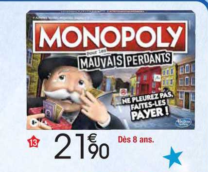 monopoly mauvais perdants