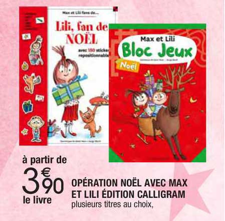 opération noël avec max et lili édition calligram