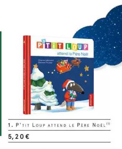 p'tit loup attend le père noël