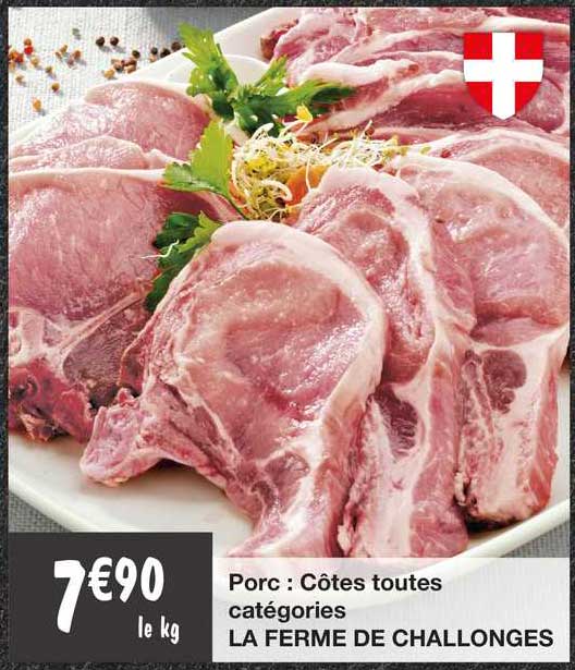porc : côtes toutes catégories la ferme de challonges