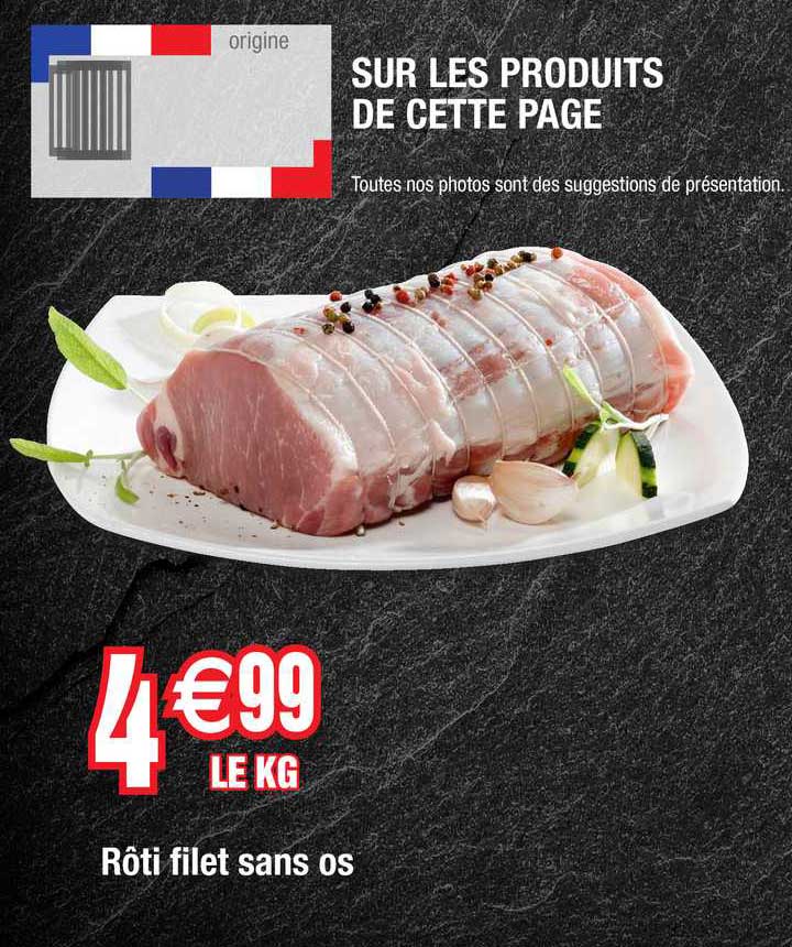 Rôti Filet Sans Os