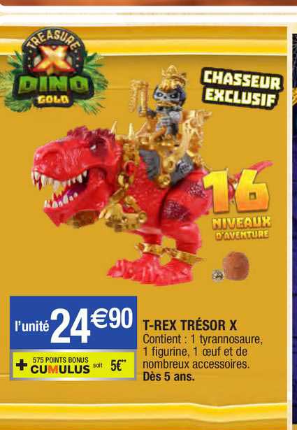 t-rex trésor x