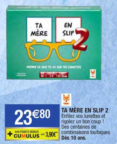 ta mère en slip 2