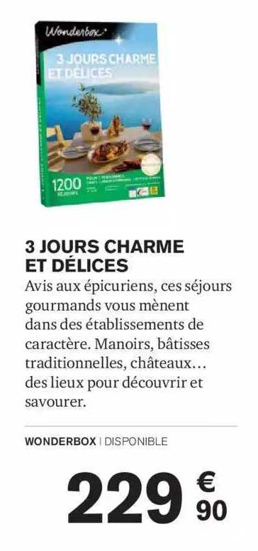 3 Jours Charme Et Délices