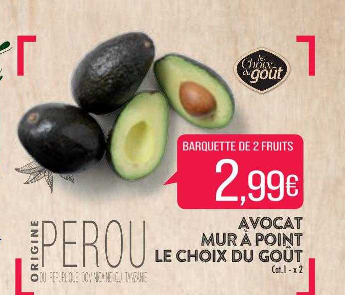 avocat mur à point le choix du goût