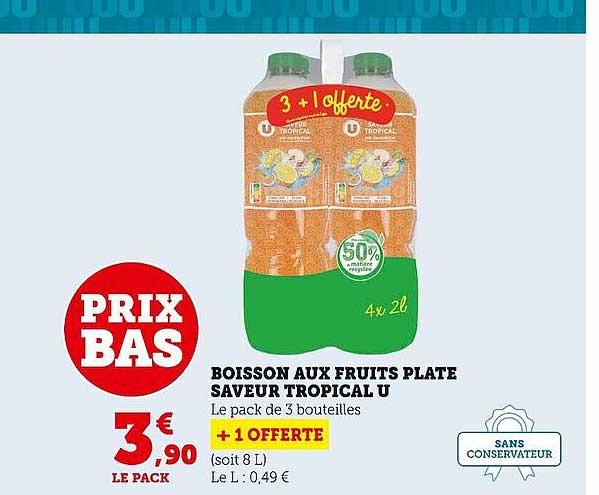 Boisson Aux Fruits Plate Saveur Tropical U +1 Offerte
