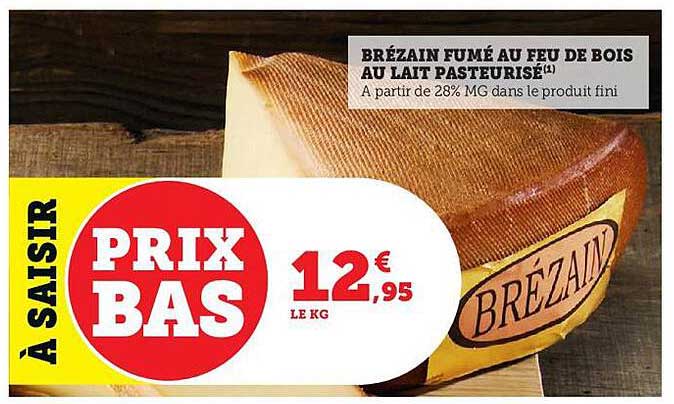 Brézain Fumé Au Feu De Bois Au Lait Pasteurisé
