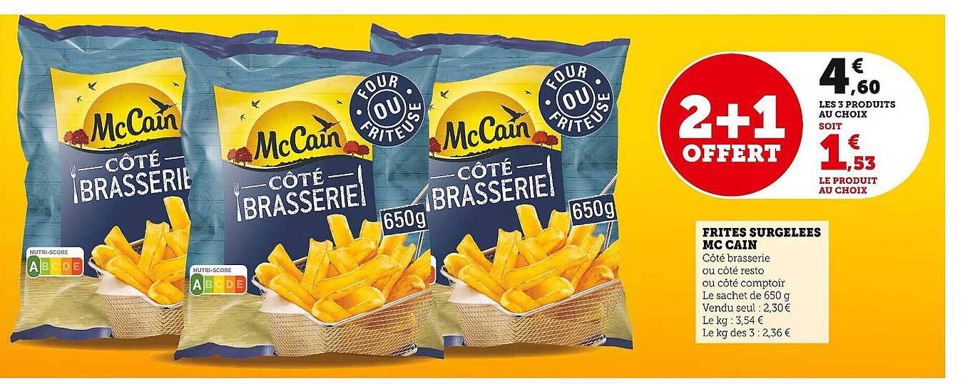 frites surgelées mc cain 2+1 offert