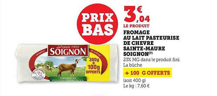 Fromage Au Lait Pasteurisé De Chèvre Sainte-maure Soignon