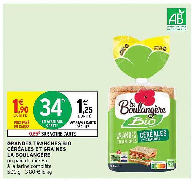 grandes tranches bio céréales et graines la boulangère