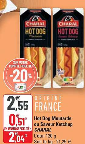 hot dog moutarde ou saveur ketchup charal