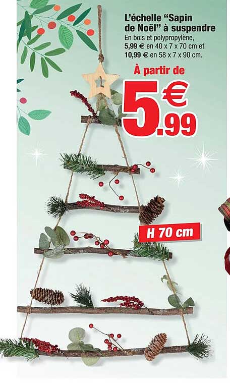 l'échelle "sapin de noël" à suspendre