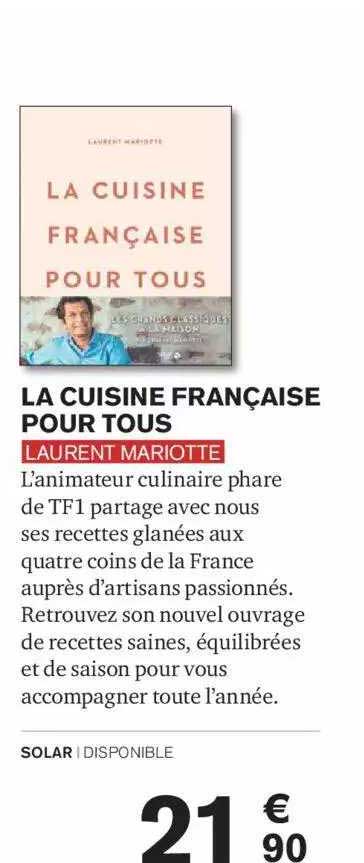 la cuisine française pour tous laurent mariotte