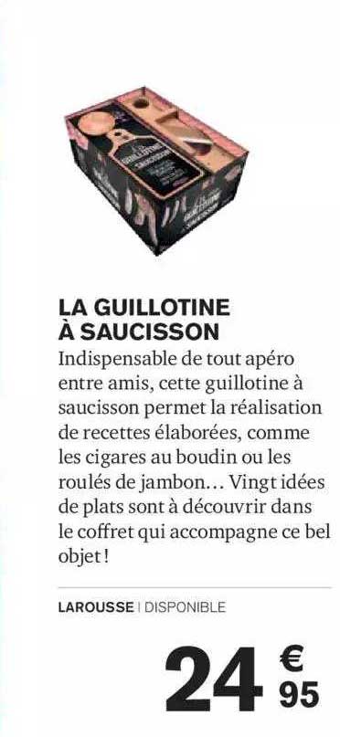 La Guillotine à Saucisson