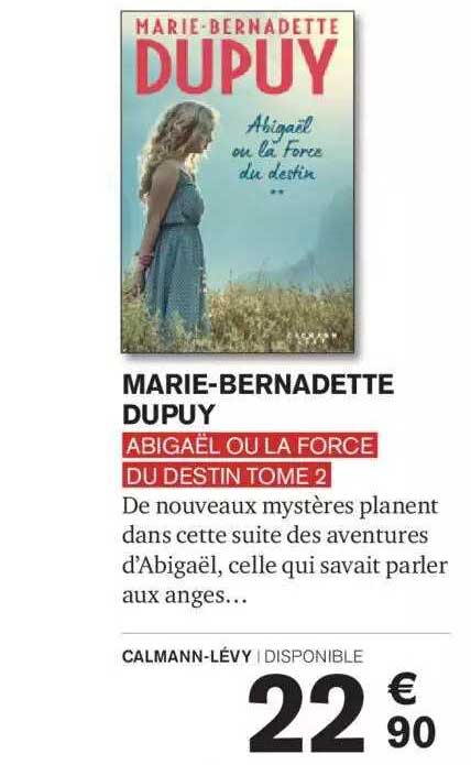 marie-bernadette dupuy abigaël ou la force du destin tome 2