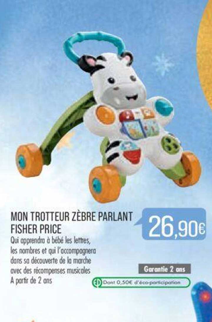 mon trotteur zèbre parlant fisher price