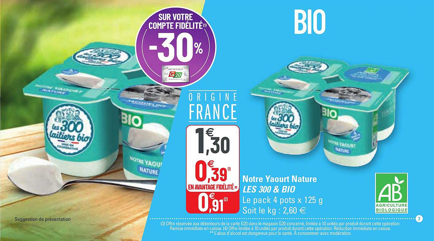 Notre Yaourt Nature Les 300 & Bio
