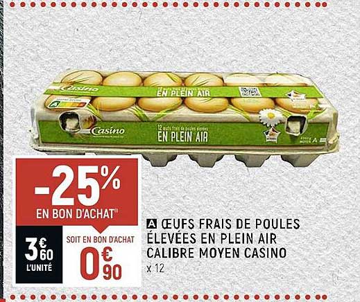 œufs frais de poules élevées en plein air calibre moyen casino