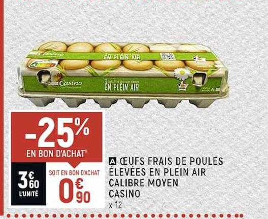 œufs frais de poules élevées en plein air calibre moyen casino