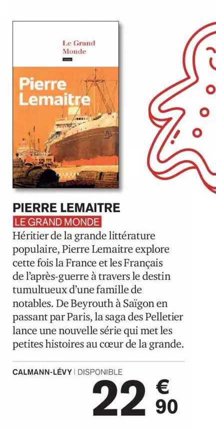 Pierre Lemaitre Le Grand Monde