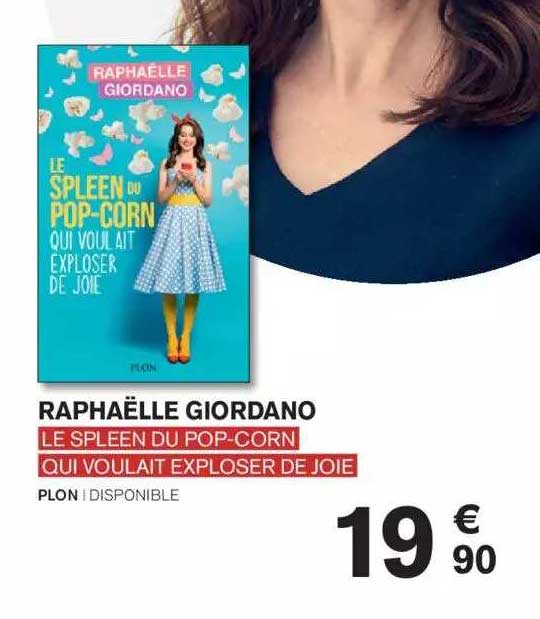raphaёlle giordano le spleen du popcorn qui voulait exploser de joie