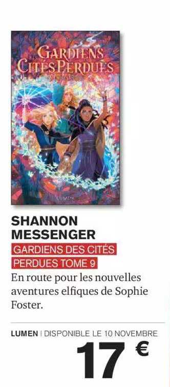 Shannon Messenger Gardiens Des Cités Perdues Tome 9