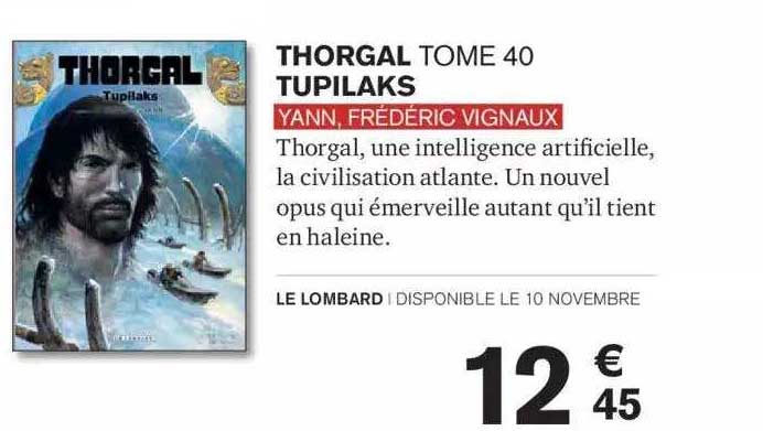 thorgal tome 40 tupilaks yann, frédéric vignaux