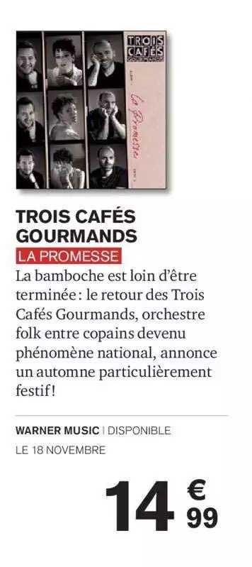 trois cafés gourmands la promesse